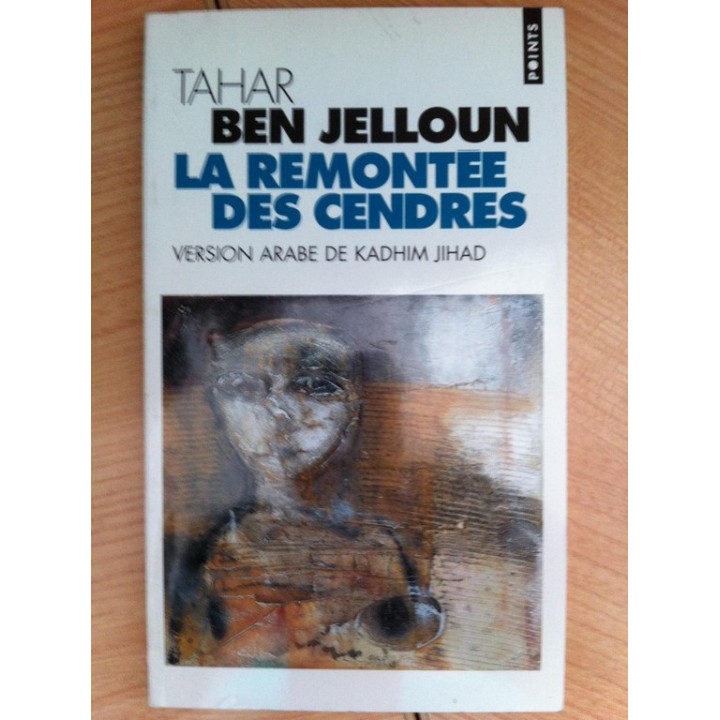 La Remontée des Cendres. Versión árabe de Kadhim Jihad